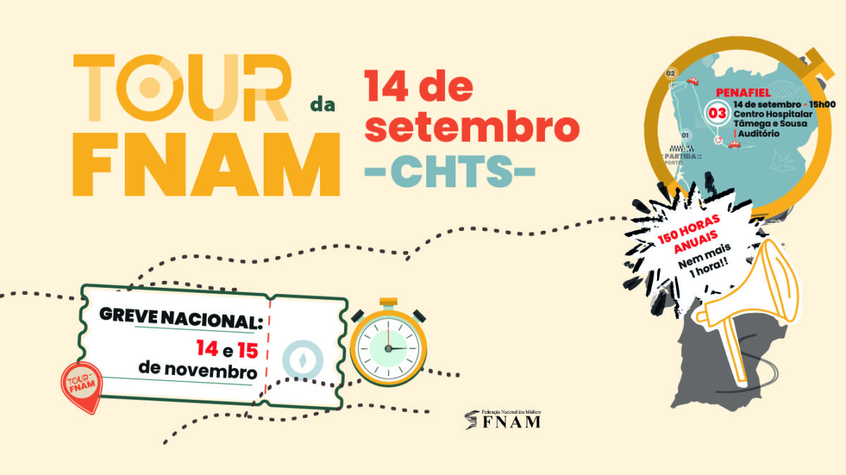 3ª Tour da FNAM – Reunião de Médicos no CHTS, EPE