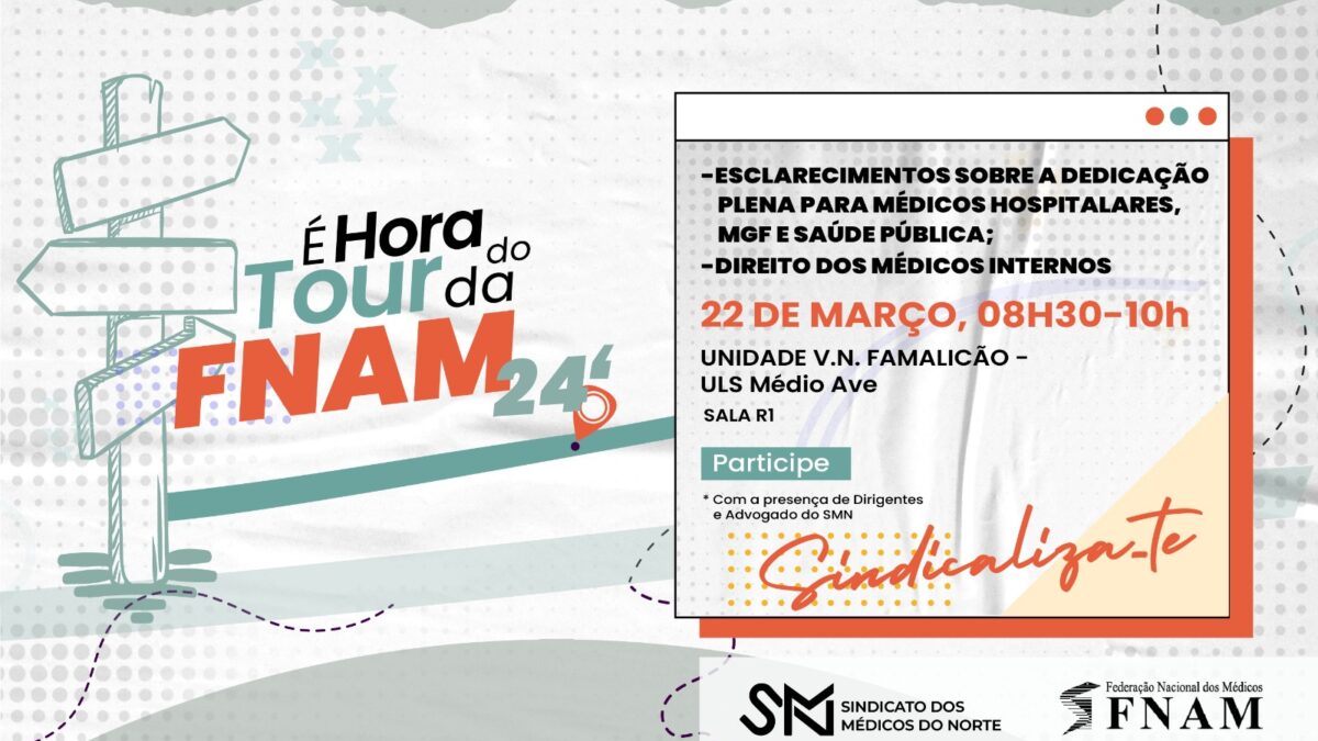 Tour da FNAM 24′ na ULS Médio Ave