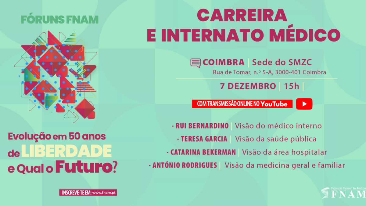 5º Fórum FNAM: Carreira e internato médico