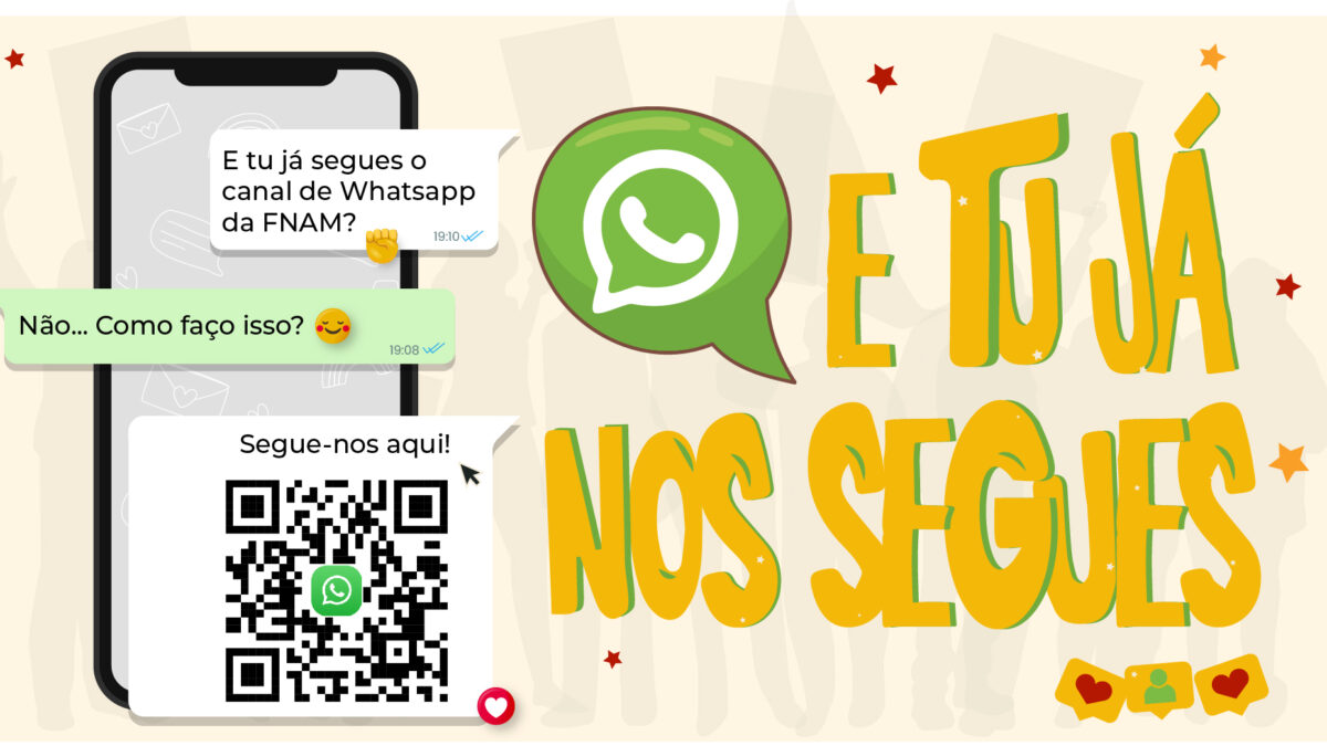Segue-nos no canal WhatsApp e redes – FNAM