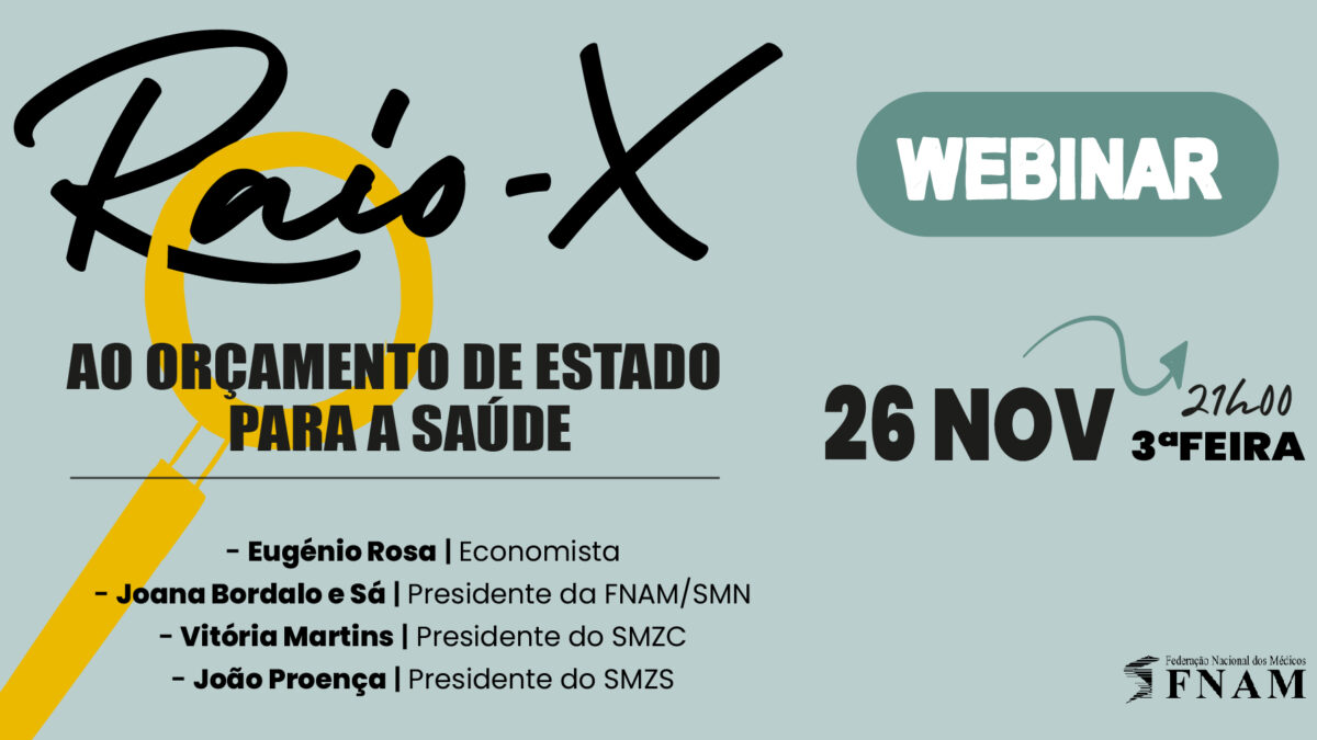 Webinar: Raio X ao Orçamento de Estado para a Saúde
