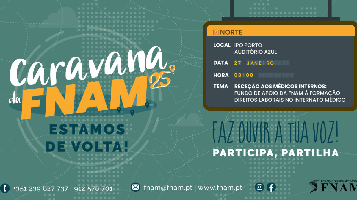 Caravana da FNAM 2025 – IPO do Porto