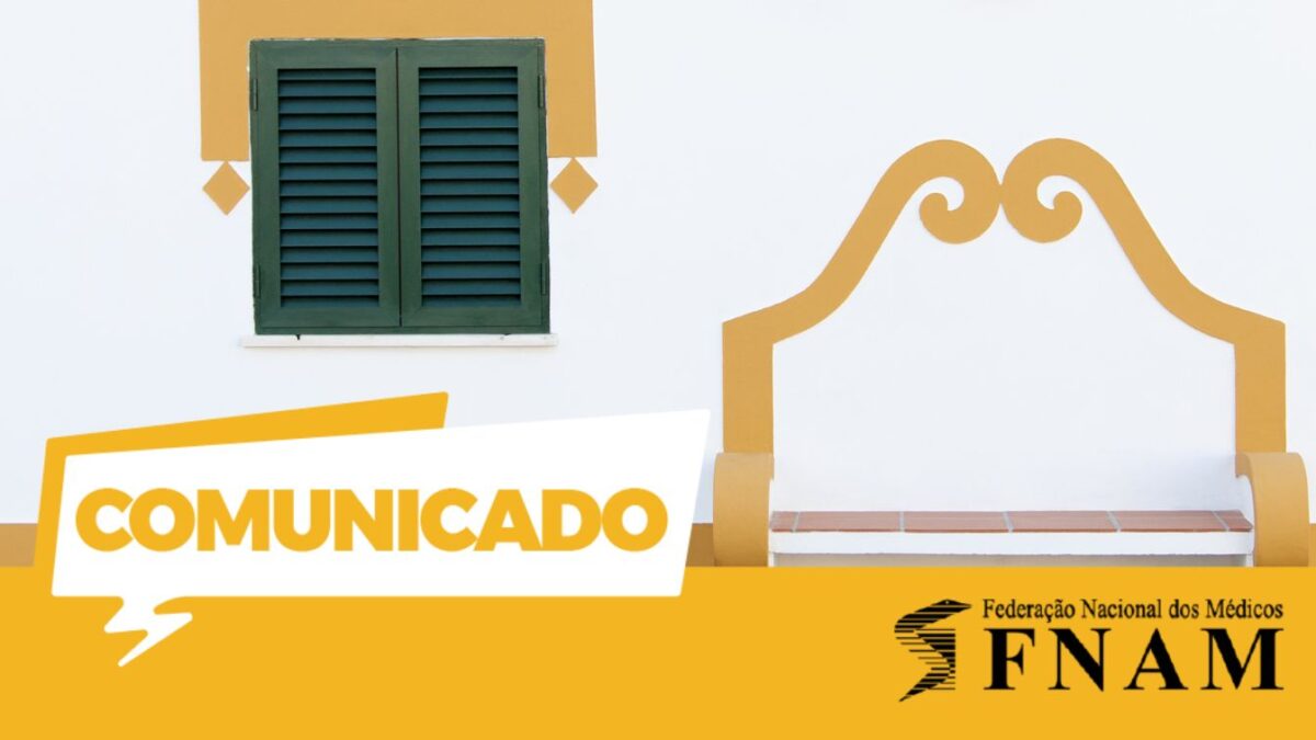 FNAM defende Saúde Pública no Alentejo e no Algarve baseada nas necessidades regionais