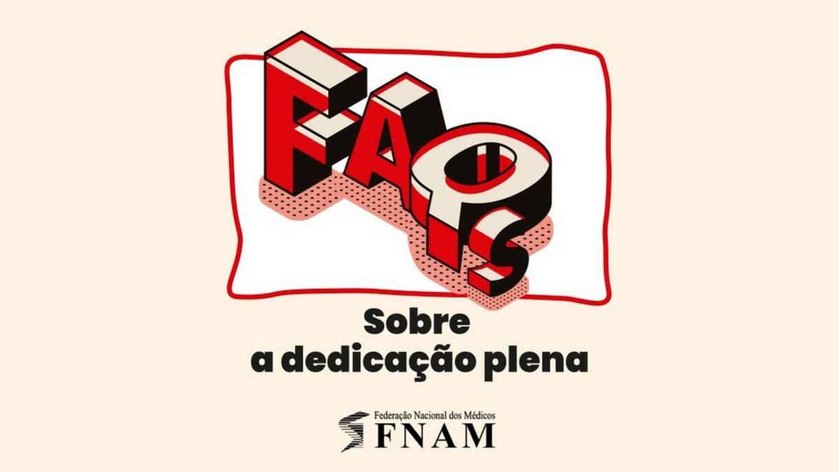 FAQ’s sobre a Dedicação Plena | 3.ª versão – 22 de Maio de 2025