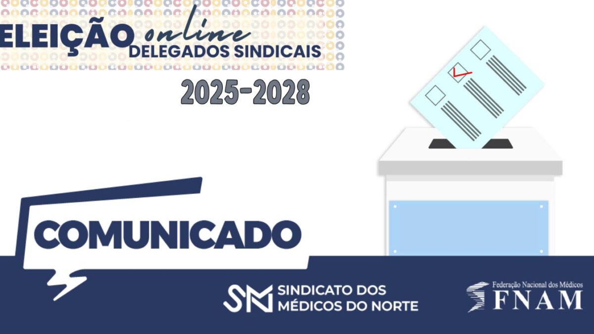 Representação sindical reforçada nos médicos do Norte