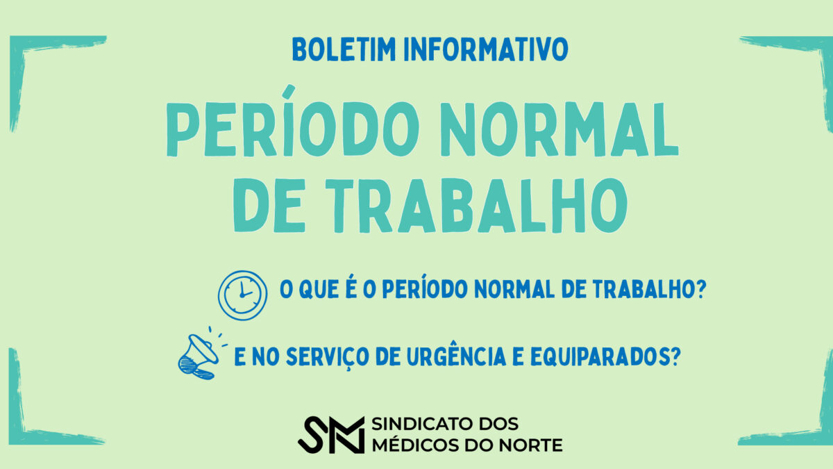 Período Normal de Trabalho – O que está em causa?