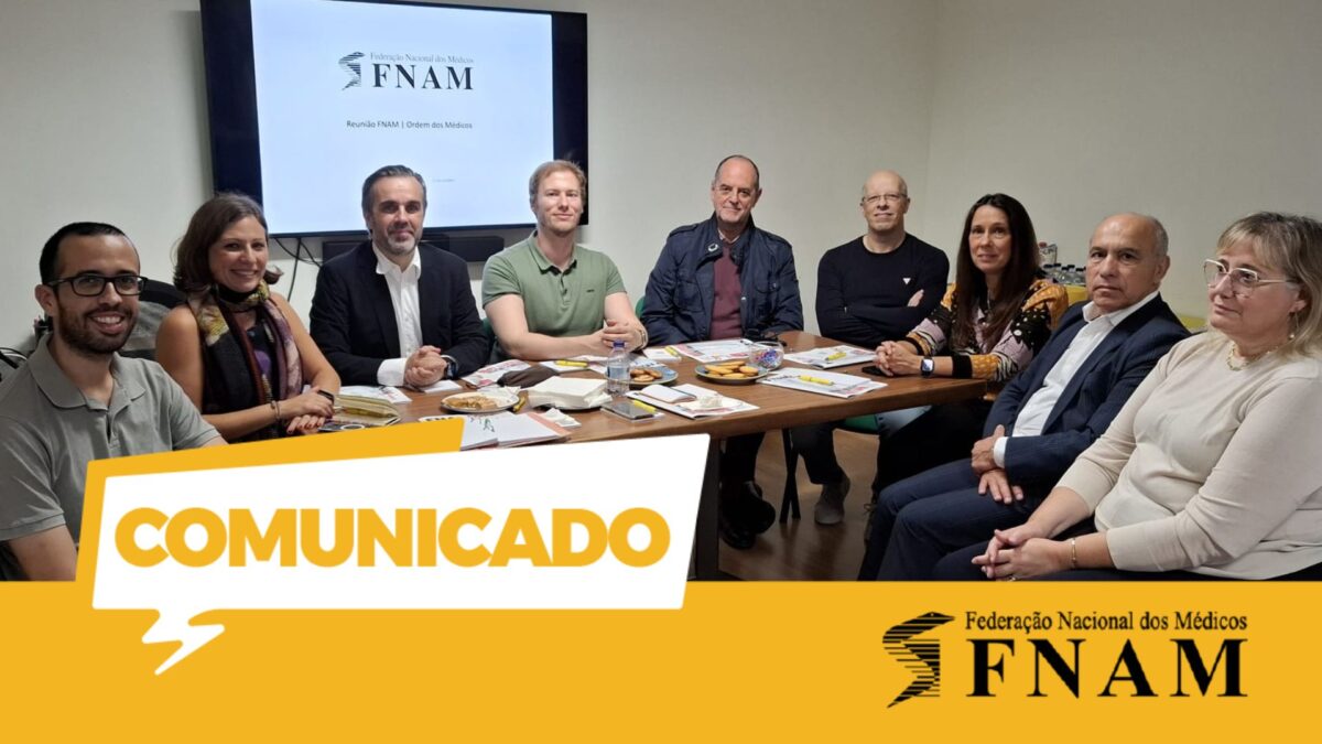 FNAM e Ordem dos Médicos abordam bloqueios e progressão na carreira médica