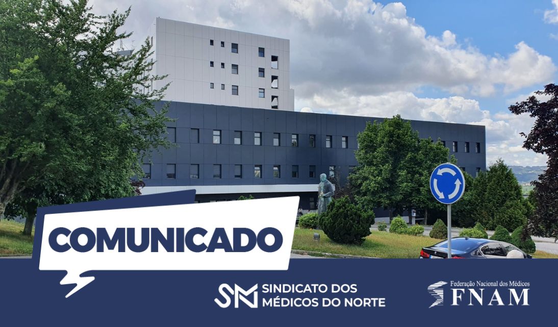 FNAM solidária com médicos do serviço de Medicina Interna da ULS do Tâmega e Sousa