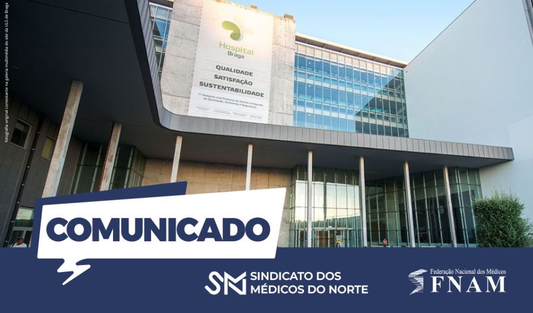 SMN-FNAM estará presente na ação de protesto e conferência de imprensa no Hospital de Braga