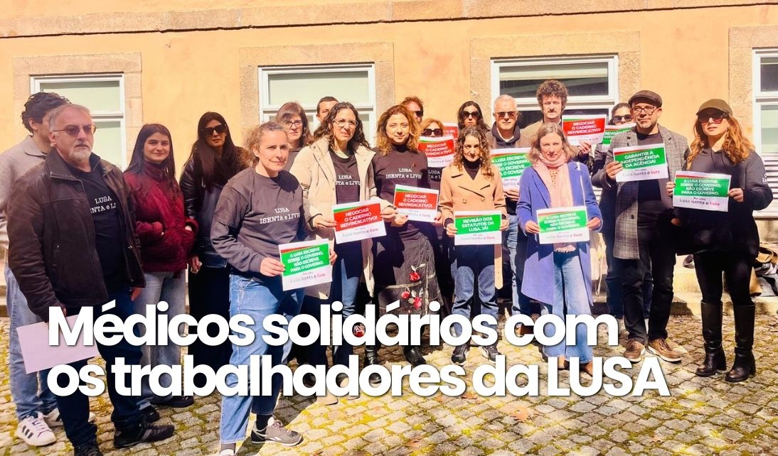 SMN manifesta solidariedade aos trabalhadores da LUSA em defesa da independência editorial