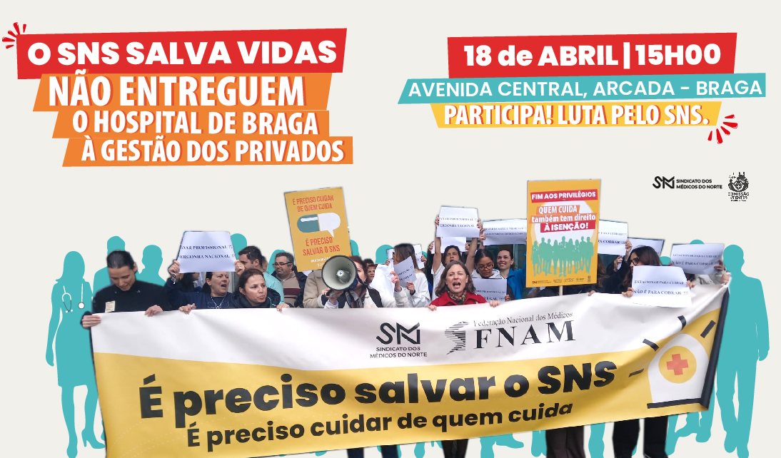 Médicos associam-se à Tribuna Pública em defesa do SNS em Braga