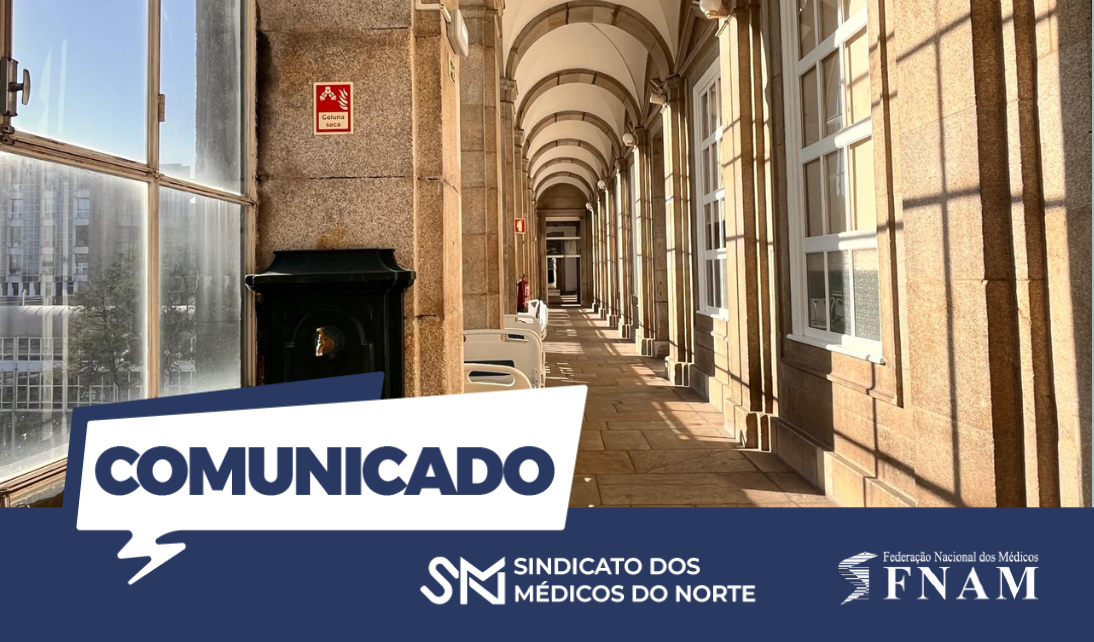 ULS Santo António acaba com escalas ilegais de médicos internos ao sábado após intervenção do Sindicato dos Médicos do Norte