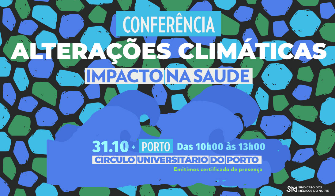 Alterações Climáticas e Saúde: Desafios para Profissionais e Utentes
